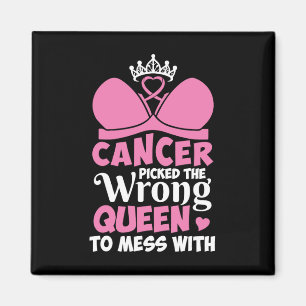 Aimant Cancer Du Sein La Mauvaise Reine À Mess Stron