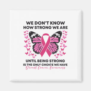 Aimant Cancer du sein Nous ne savons pas à quel point nou