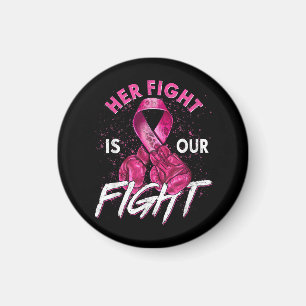 Aimant Cancer du sein Son combat est notre combat Cancer