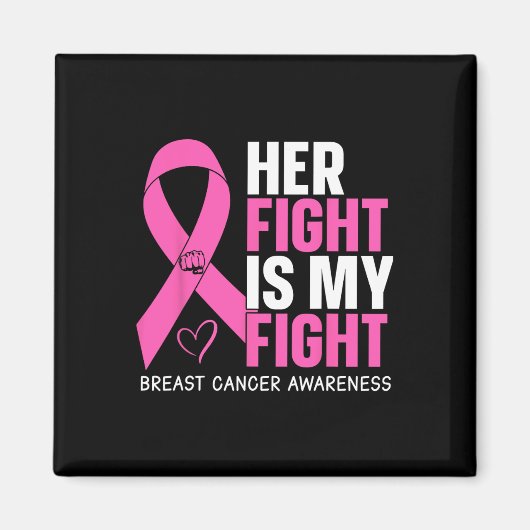 Aimant Cancer Son combat est mon combat cancer du sein de (Devant)