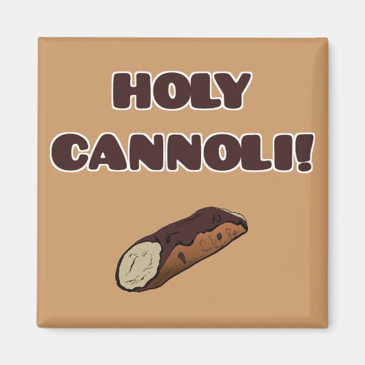 Aimant Cannoli sacré drôle italien (Devant)