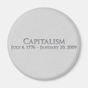 Aimant Capitalisme le 4 juillet 1776 - 20 janvier 2009