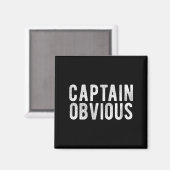 Aimant Captain Obvious Funny Phrase Saying Expression Sai (Recto/Verso)