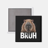 Aimant Capybara Drôle Bruh  (Recto/Verso)