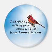 Aimant Cardinal, Visiteur du Ciel (Devant)