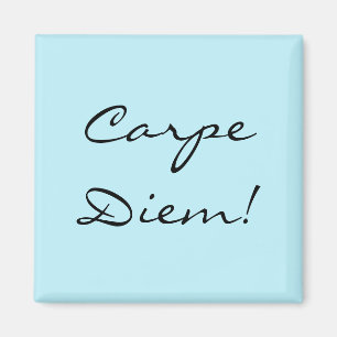aimant Carpe Diem