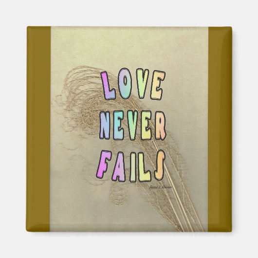 Aimant Carré Love Never Fails (Devant)