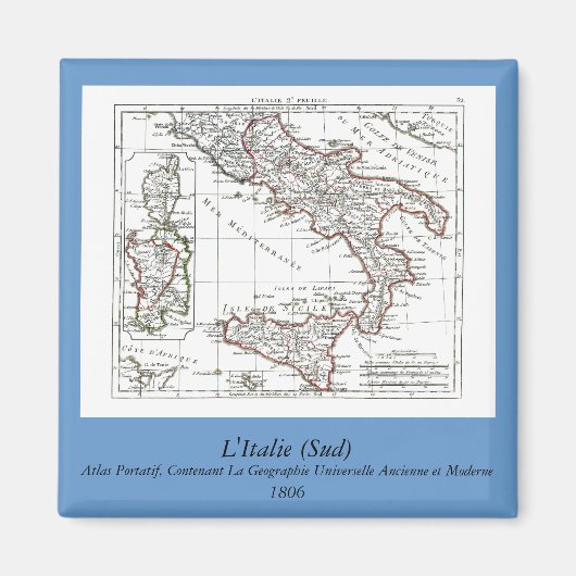 Aimant Carte 1806 - L'Italie (Sud) (Devant)