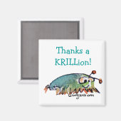 Aimant Cartoon Krill Merci (Recto/Verso)