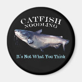 Aimant Catfish Noodling Ce n'est pas ce que vous pensez (Devant)
