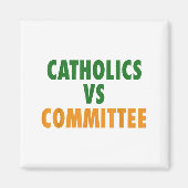 Aimant Catholics Vs Committees (Devant)