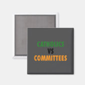 Aimant Catholiques contre comités (Recto/Verso)