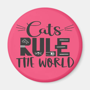 Aimant Cats rule the world trendy lettering whiskers
