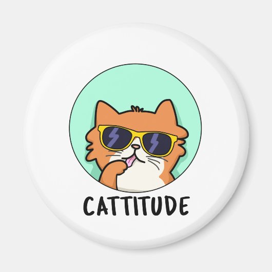 Aimant Cattitude Drôle Attitude Chat Blague (Devant)
