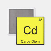 Aimant Cd - Carpe Diem Chimie Élément Symbole Funny Tee (Recto/Verso)