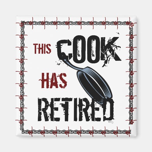 Aimant Ce cuisinier a pris sa retraite (rouge/noir) (Devant)