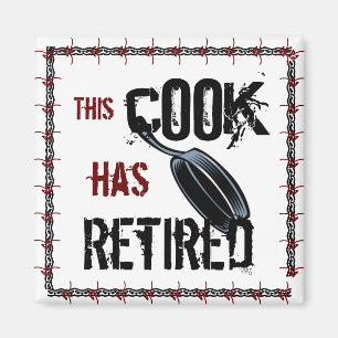 Aimant Ce cuisinier s'est retiré (rouge/noir)