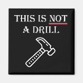 Aimant Ce n'est pas un exercice amusant (Devant)