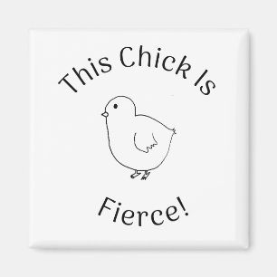 Aimant Ce poussin est féroce !