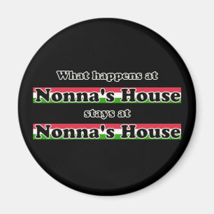 Aimant Ce qui se passe à Nonnas House Arrière - plan noir