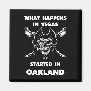 Aimant Ce qui se passe à Vegas a commencé à Oakland