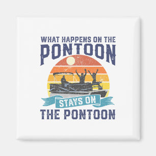 Aimant Ce Qui Se Passe Sur Le Bateau Pontoon Funny Boatin