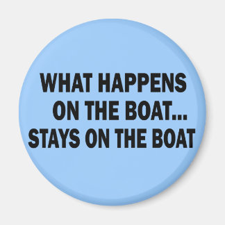 AIMANT CE QUI SE PASSE SUR LE BATEAU... RESTE SUR LE BATE