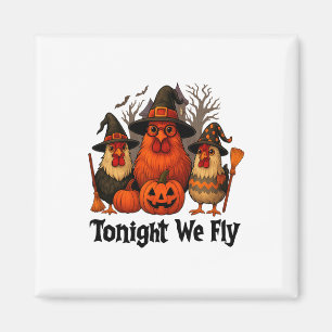 Aimant Ce Soir, Nous Avons Volé Drôle Halloween Chicken S