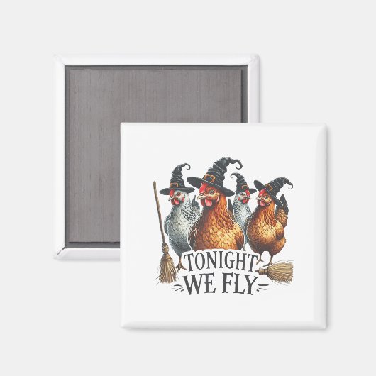 Aimant Ce Soir, Nous Volons Drôle Sorcière Poulet Hallowe (Recto/Verso)