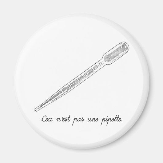 Aimant Ceci N'est Pas Une Pipette (Devant)