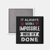 Aimant Cela Semble Toujours Impossible Tant Qu'Il N'Est P (Recto/Verso)