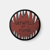 Aimant Certainement PAS un Mimic D&D Gaming Cadeaux (Devant)