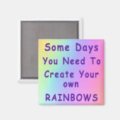 Aimant Certains Jours, Vous Devez Créer Vos Propres Arcs- (Recto/Verso)