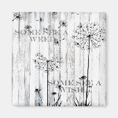 Aimant Certains Voient Une Mauvaise Herbe (Devant)