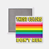 Aimant Ces couleurs ne s'exécutent pas. (Recto/Verso)