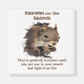 Aimant Cessez de fumer amusant Citation motivationnelle É (Devant)