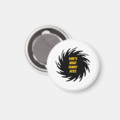 Aimant C'est ce que fait la famille (Recto/Verso)