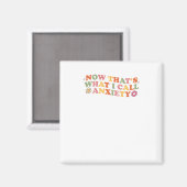 Aimant C'est ce que j'appelle un Sticker Anxiety (Recto/Verso)