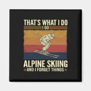 Aimant C'est ce que je fais, je fais du ski alpin et j'ou