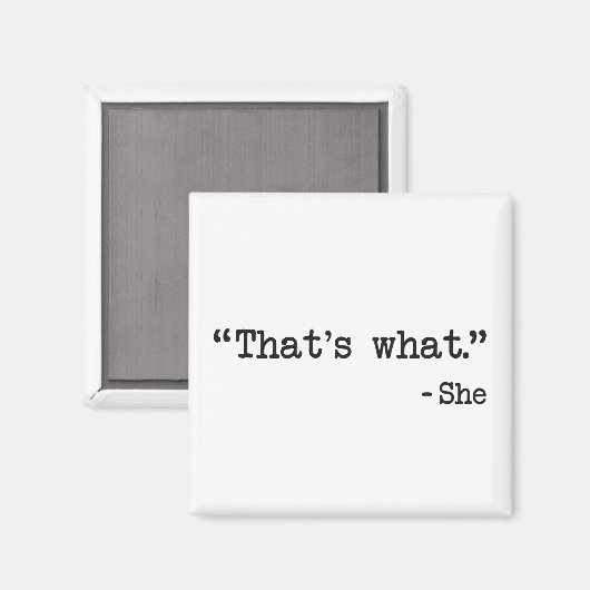 Aimant C'est ce qu'elle a dit Citer (Recto/Verso)