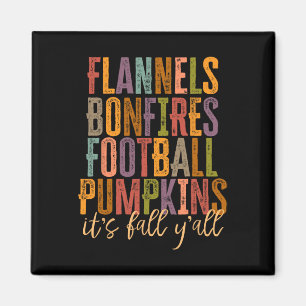 Aimant C'est Chute Y'all Flannels Bonfires Football Citro