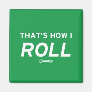 Aimant C'est comme ça que je roule