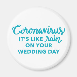Aimant C'est comme la pluie le jour de votre mariage Text