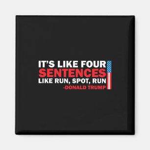Aimant C'Est Comme Quatre Phrases Comme Run Spot Run Trum