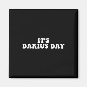 Aimant C'est Darius Day Funny Meme