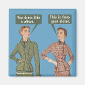 Aimant C'est de ton placard. (Devant)