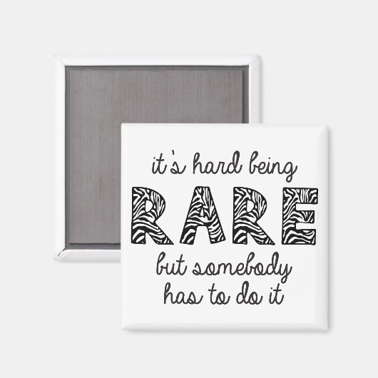 Aimant C'est difficile d'être rare (Recto/Verso)