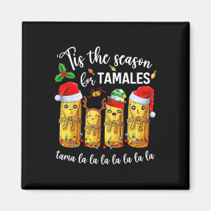 Aimant C'est la saison des tamales Noël vacances Mexic
