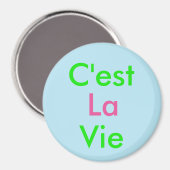 Aimant C'est La Vie (Recto/Verso)
