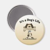 Aimant C'est la vie d'un chien (Recto/Verso)